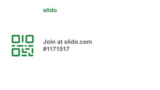 Join at slido.com
#1171517
 